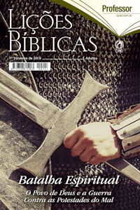 batalha espiritual revista cpad adultos EBD Hoje - Escola Dominical Revista CPAD Adultos 1 trimestre 2019 batalha espiritual revista cpad adultos EBD Hoje - Escola Dominical Revista CPAD Adultos 1 trimestre 2019 Lições Bíblicas CPAD - EBD Revista Betel - Subsídio Professor PDF Digital Título: Batalha Espiritual — O povo de Deus e a guerra contra as potestades do malComentarista: Esequias Soares