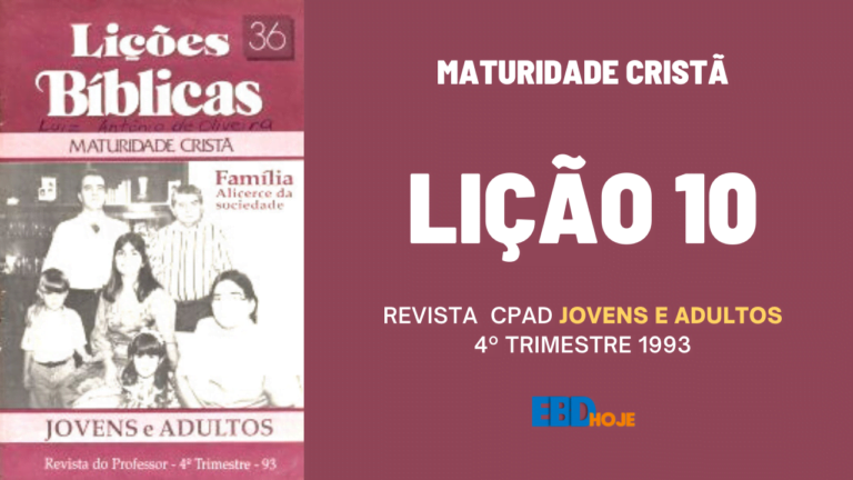 lição 10 a herança deixada por eunice e lóide revista cpad 4 trimestre 1993