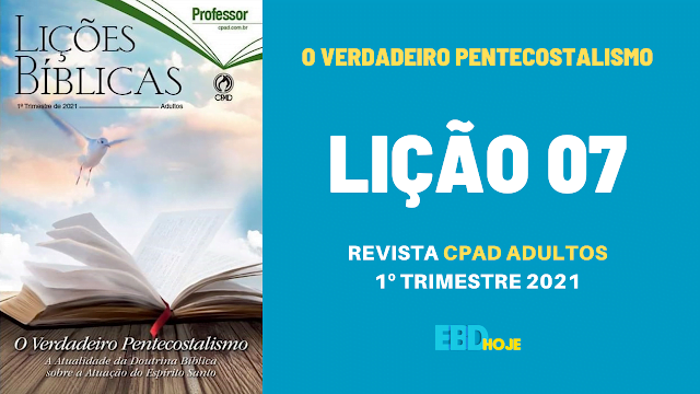 revista cpad adultos 1 trimestre 2021 liÇÃo 07