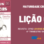 Lição 04 - Davi e as consequências da infidelidade conjugal - Revista CPAD 4 trimestre 1993