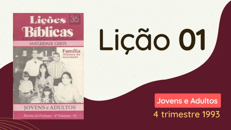 revista cpad adultos 4 trimestre 1993 EBD Hoje - Escola Dominical Lição 01 Revista CPAD 4 trimestre 1993 revista cpad adultos 4 trimestre 1993