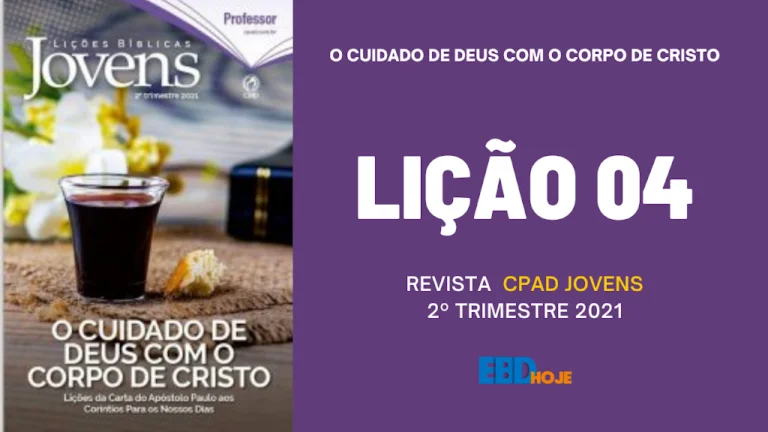 REVISTA 2BCPAD 2BJOVENS 2B2 2BTRIMESTRE 2B2021 2BLICAO 2B4 EBD Hoje - Escola Dominical Lição 04 - Revista CPAD Jovens 2 trimestre 2021 - Sabedoria Divina revista 2bcpad 2bjovens 2b2 2btrimestre 2b2021 2blicao 2b4.png
