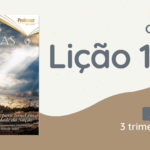 revista cpad adultos 3 trimestre 2021 liÇÃo 10