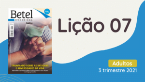 revista 2bbetel 2badultos 2b3 2btrimestre 2b2021 2bli 25c3 25a7 25c3 25a3o 2b07.png