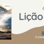 revista cpad adultos 3 trimestre 2021 liÇÃo 11