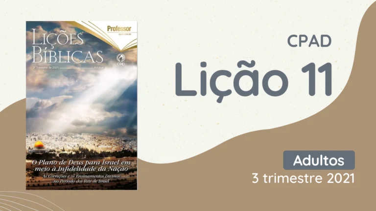REVISTA CPAD ADULTOS 3 TRIMESTRE 2021 LICAO 11 EBD Hoje - Escola Dominical Lição 11: O Reinado de Ezequias - Revista CPAD Adultos 3 trimestre 2021 revista cpad adultos 3 trimestre 2021 liÇÃo 11