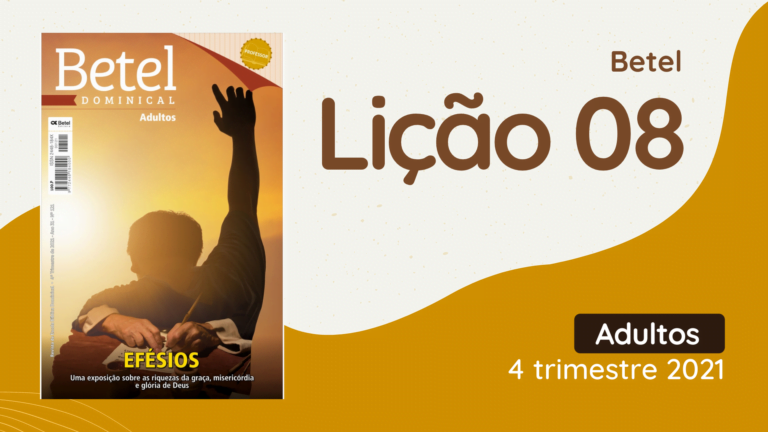 revista betel adultos 4 trimestre 2021 lição 8