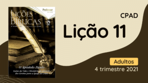 revista cpad adultos 4 trimestre 2021 lição 11