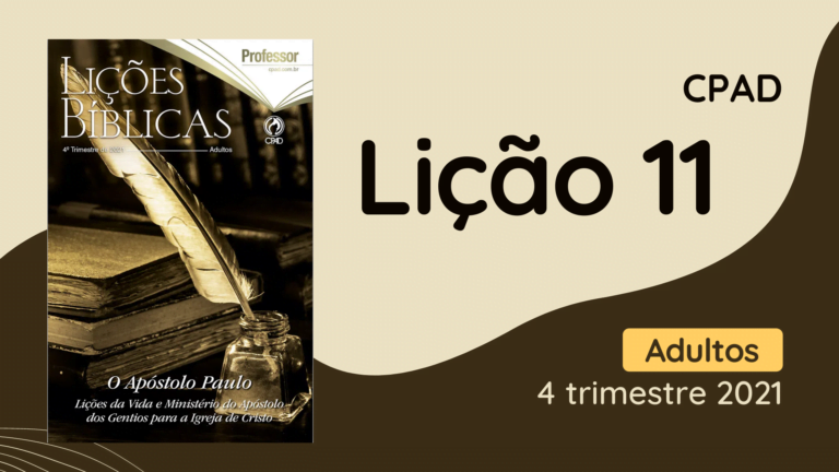 revista cpad adultos 4 trimestre 2021 lição 11