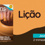 2 trimestre 2022,Betel,Lições Betel Jovens Conectar+, Moldados Pelo Caráter de Cristo, Escola Dominical,Revista Betel, escoladominical, ebd, lições biblicas, ebdhoje.com.br, Betel, Editora Betel, Lição 03, Lição 03 Betel 2022, Lição 03 Betel Jovens Conectar+ 2022, lição 03 revista Betel 2022, Lição 03 revista Betel Jovens Conectar+ 2022, EBD Betel, EBD Betel 2022, EBD Betel 2 trimestre 2022, editora Betel 2 trimestre 2022, Entendendo o Caráter na Vida Cristã, Caráter Humano X Caráter Divino: O Grande Duelo, Aprendendo com o Mestre da Sensibilidade, Evidências de um Caráter Moldado por Cristo, Gerindo as Emoções em Tempos Adversos, Integridade: O Mundo Vendo Cristo em Você!, Transformados para Transformar, Não Vim para ser Servido, mas para Servir, Cultivando a Gratidão, Uma Vida de Intimidade com o Pai, Em seus Passos o que Faria Jesus?, Paulo: Um Caráter Forjado por Cristo,