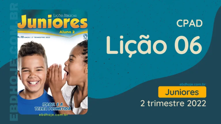revista cpad juniores 2 trimestre 2022 licao 06 EBD Hoje - Escola Dominical Lição 06 CPAD Juniores 2 trimestre 2022 - Escola Dominical 2º Trimestre De 2022, Ebd 2022, Ebd 2º Trimestre De 2022, EBD CPAD 2 trimestre 2022, EBD CPAD 2022, EBD CPAD,ebdhoje.blogspot.com, ebdhoje.com.br, editora CPAD 2 trimestre 2022, Editora CPAD, Educação cristã, Escola Bíblica Dominical, Escola Dominical 2022, Escola Dominical, Lição 06 - A primeira páscoa, Lição 06 CPAD 2022, Lição 06 CPAD Juniores 2022, Lição 06 revista CPAD 2022, Lição 06 revista CPAD Juniores 2022, Lições Bíblicas Professor, Lições Bíblicas Aluno, Lições CPAD Juniores, Pdf Revista CPAD 2º Trimestre, revista CPAD 2 trimestre 2022 pdf download, revista CPAD 2 trimestre 2022 pdf, revista CPAD 2 trimestre 2022, Revista CPAD Juniores 2 trimestre 2022, Revista CPAD Juniores lição 06,Revista CPAD Juniores,revista EBD CPAD 2 trimestre 2022, revista escola dominical 2 trimestre 2022, O nascimento de Moisés, Deus chama um libertador, A aflição dos Hebreus e a promessa de liberdade, Deus envia as pragas, A morte dos primogênitos, A primeira páscoa, A travessia pelo mar Vermelho, Deus manda o alimento, A família de Moisés, Os dez mandamentos, O tabernáculo de Deus, As pedras da lei e o bezerro de ouro, Moisés, a Glória de Deus e a terra prometida,