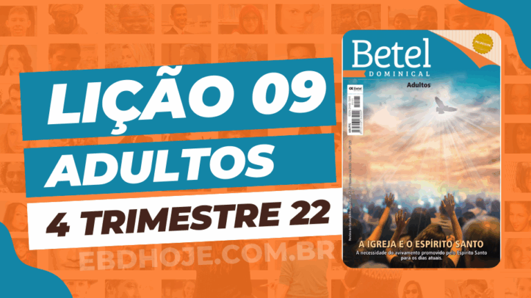 4 trimestre 2022,Betel,Betel Adultos,Betel dominical,EBD,EBD Betel,EBD Betel 2022,EBD Betel 4 trimestre 2022,EBD Hoje,EBD Revista Betel,Editora Betel,Efésios,Efésios revista Betel,Escola Biblica Dominical,Escola Dominical,Escola Dominical 2022,Escola Dominical Assembleia De Deus,Escola Dominical Ebd,Lição 9 Betel adultos 2022,lição 9 revista Betel 2022,Lição 9 Revista Betel 4 trimestre 2022,Lição 9 revista Betel adultos 2022,Lições Betel Adultos,lições biblicas,Revista Betel,Revista Betel Adultos,Revista Betel Adultos 4 trimestre 2022,Tema: A IGREJA E O ESPIRITO SANTO – A necessidade do avivamento promovido pelo Espírito Santo para os dias atuais,