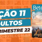 4 trimestre 2022,Betel,Betel Adultos,Betel dominical,EBD,EBD Betel,EBD Betel 2022,EBD Betel 4 trimestre 2022,EBD Hoje,EBD Revista Betel,Editora Betel,Efésios,Efésios revista Betel,Escola Biblica Dominical,Escola Dominical,Escola Dominical 2022,Escola Dominical Assembleia De Deus,Escola Dominical Ebd,Lição 11 Betel adultos 2022,lição 11 revista Betel 2022,Lição 11 Revista Betel 4 trimestre 2022,Lição 11 revista Betel adultos 2022,Lições Betel Adultos,lições biblicas,Revista Betel,Revista Betel Adultos,Revista Betel Adultos 4 trimestre 2022,Tema: A IGREJA E O ESPIRITO SANTO – A necessidade do avivamento promovido pelo Espírito Santo para os dias atuais,