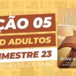 01º Trimestre De 2023,Igreja de Cristo,Biblia,Cpad,Ebd 01º Trimestre De 2023, Ebd 2023, EBD CPAD 01 trimestre 2023, EBD CPAD 2023,EBD CPAD,ebdhoje.blogspot.com, ebdhoje.com.br, editora CPAD 01 trimestre 2023,Editora CPAD, Educaçãocristã, Escola Bíblica Dominical, Escola Dominical 2023, Escola Dominical,Lição 05 - O Avivamento na Vida da Igreja, Lição 05 CPAD 2023,Lição 05 CPAD adultos 2023,Lição 05 revista CPAD 2023,Lição 05 revista CPAD adultos 2023, Lições Bíblicas Professor, Lições biblicas, Lições CPAD Adultos,Pdf Revista,Pdf Revista Ebd 01º Trimestre,revista CPAD 01 trimestre 2023 pdf download,revista CPAD 01 trimestre 2023 pdf,revista CPAD 01 trimestre 2023,Revista CPAD Adultos 01 trimestre 2023,Revista CPAD Adultos Lição 05,Revista CPAD Adultos,Revista CPAD,revista EBD CPAD 01 trimestre 2023,revista escola dominical 01 trimestre 2023,