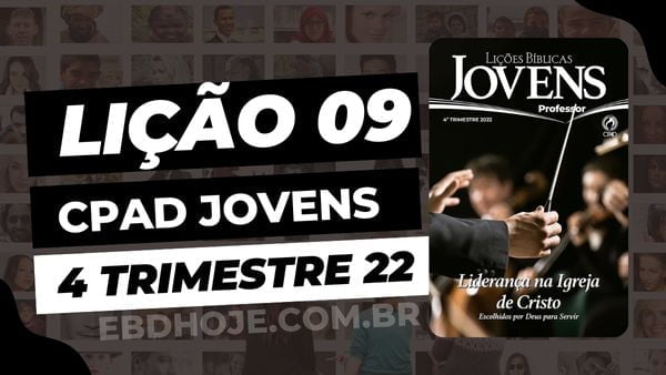 Lições Bíblicas Jovens CPAD - 4º Trimestre 2022 - Lição 8