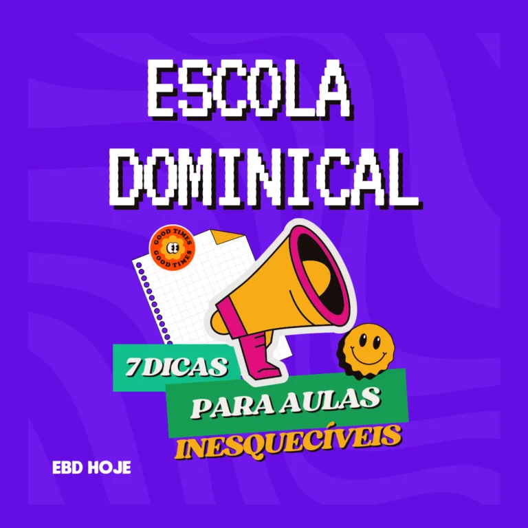 1 EBD Hoje - Escola Dominical Escola Bíblica Dominical - 7 Dicas Para Uma Aula Inesquecível Escola Bíblica dominical, Torne sua aula da escola dominical inesquecível com estas sete dicas simples. Do planejamento antecipado ao envolvimento, aprenda tudo o que você precisa para uma Escola Bíblica Dominical de sucesso.