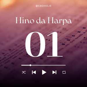 Hino da Harpa Cristã, 01 Chuvas d e Graça, Louvores da Harpa,
