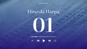 Chuvas de Graça, Hino da Harpa Cristã, 01 Chuvas de Graça, Louvores da Harpa,
