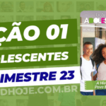 2º Trimestre De 2023, Cpad, Ebd 2º Trimestre De 2023, Ebd 2023, EBD CPAD 2 trimestre 2023, EBD CPAD 2023,EBD CPAD,ebdhoje.com.br, EBD Hoje, editora CPAD 2 trimestre 2023, Editora CPAD, Educaçãocristã, Escola Bíblica Dominical, Escola Dominical 2023, Escola Dominical,Lição 01 - A História do Povo Escolhido, Lição 01 CPAD 2023,Lição 01 CPAD adolescentes 2023,lição 01 revista CPAD 2023,Lição 01 revista CPAD adolescentes 2023, Lições Bíblicas Professor, Lições biblicas, Lições CPAD adolescentes,Pdf Revista,Pdf Revista Ebd 2º Trimestre 2023,revista CPAD 2 trimestre 2023 pdf download,revista CPAD 2 trimestre 2023 pdf,revista CPAD 2 trimestre 2023,Revista CPAD adolescentes 2 trimestre 2023,Revista CPAD adolescentes lição 01,Revista CPAD adolescentes,Revista CPAD,revista EBD CPAD 2 trimestre 2023,revista escola dominical 2 trimestre 2023,A História do Povo Escolhido, Tema: A História do Povo Escolhido,CPAD adolescentes 2tr 23, adolescentes EBD 2tr 23, EBD 2tr 23, CPAD adolescentes Professor 2tr 23,