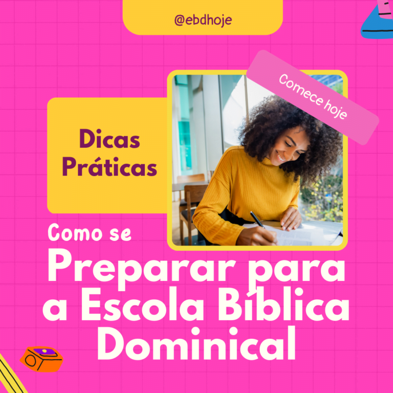 Escola Bíblica Dominical, Planejamento de tempo, Estudos bíblicos, Reflexão, Recursos disponíveis, EBD Hoje, Revista CPAD, Revista Betel, Revista PECC, Aprendizado, Ensino, Discussão, Questionamento, Palavra de Deus, Aplicação, Como se preparar para a Escola Bíblica Dominical - dicas práticas