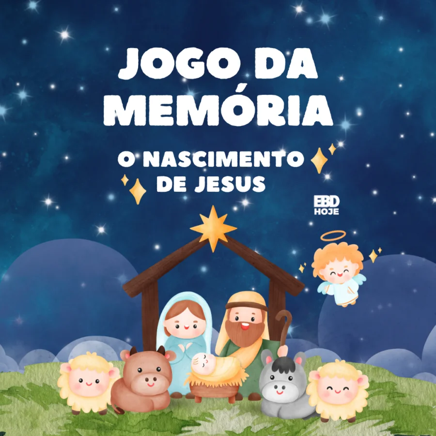 CAPA NASCIMENTO EBD Hoje - Escola Dominical Atividade Bíblica Lição 5 CPAD Adolescentes 4 🎄 Você quer fazer o Natal ainda mais especial para as crianças? 🌟 Descubra o nosso "Jogo da Memória: O Nascimento de Jesus" – uma emocionante aventura para aprender sobre o verdadeiro significado do Natal! ❤️