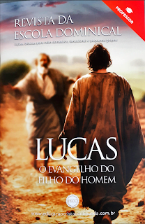 4° TRIMESTRE DE 2023 PECC Tema: LUCAS - EVANGLHO DO FILHO DO HOMEM