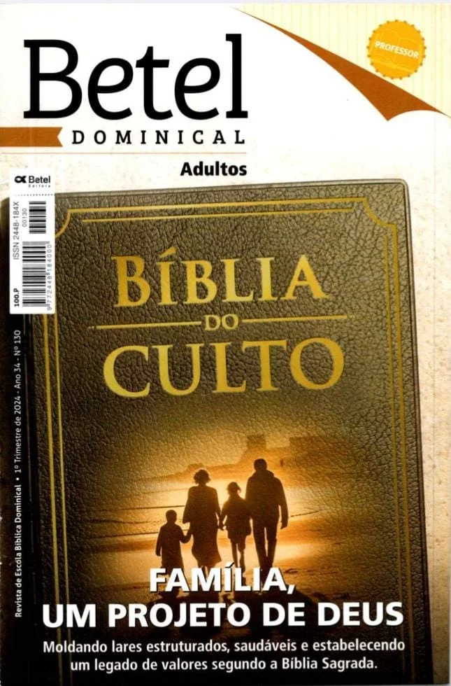 18388 Imagem do WhatsApp de 2023 12 12 as 14.30.32 a0c5bb04 EBD Hoje - Escola Dominical Lição 11: Relacionamento ideal entre Pais e Filhos | 1° Trimestre de 2024 | EBD BETEL Lição 11: Relacionamento ideal entre Pais e Filhos | 1° Trimestre de 2024 | EBD BETEL