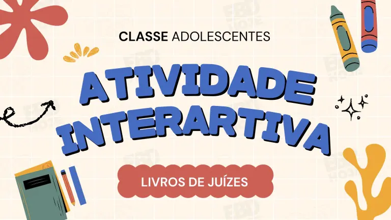atividade interativa cpad adolescentes EBD Hoje - Escola Dominical Atividade Bíblica Adolescentes: Estratégia de Vitória com Débora atividade interativa para adolescentes, dinâmicas cristãs para jovens, jogos bíblicos para adolescentes, atividades lúdicas na escola dominical, brincadeiras evangélicas para adolescentes, oficinas bíblicas para jovens, atividades em grupo na escola dominical, atividades recreativas cristãs para adolescentes, atividades pedagógicas bíblicas para adolescentes, atividades escolares cristãs para adolescentes