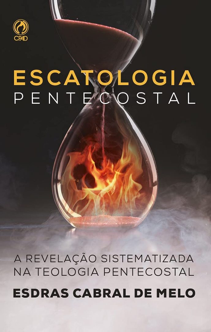 escatologia pentecostal EBD Hoje - Escola Dominical Lição 5 Betel Adultos 4 trimestre 2026 Escatologia Pentecostal: A revelação sistematizada na teologia pentecostal. Através de relatos cronológicos extraídos da análise interpretativa da teologia pentecostal, com base na revelação gradual das Escrituras proféticas da Bíblia Sagrada, este livro sucinto e direto ao ponto, apresenta o desencadeamento escatológico que acontecerá a partir do arrebatamento da Igreja e culminará com o novo céu e nova terra.