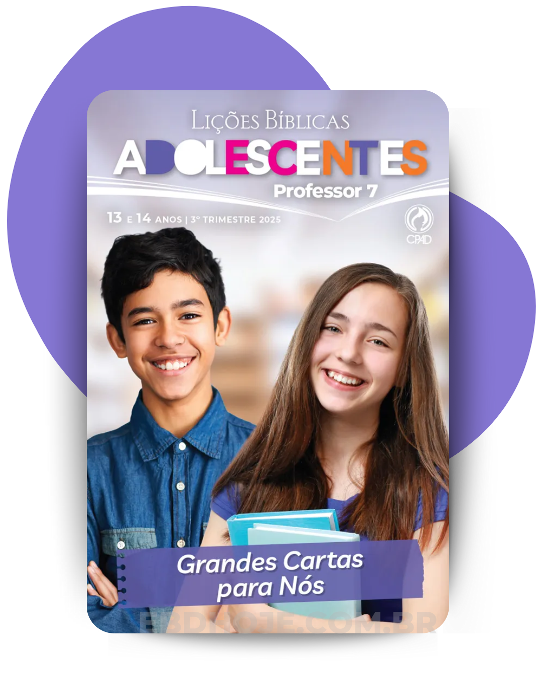 revista cpad adolescentes 3 trimestre 2025