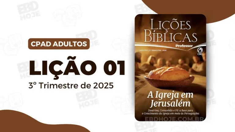 revista cpad adultos 3 trimestre 2025 licao 01 EBD Hoje - Escola Dominical Lição 01 - A Igreja que Nasceu no Pentecostes | CPAD Adultos | 3 trimestre 2025 Lição 01 Adultos CPAD 3 trimestre 2025, Biblia,Comentarista José Gonçalves,Cpad,Ebd 2025, EBD CPAD 2025,EBD CPAD 3 trimestre 2025, EBD CPAD,Ebd 3º Trimestre De 2025, ebdhoje.com.br, editora CPAD 3 trimestre 2025,Editora CPAD, Educaçãocristã, Escola Bíblica Dominical, Escola Dominical 2025, Escola Dominical,estudo biblico completo pdf,estudo bíblico evangélico grátis,estudo bíblico evangélico pdf,estudo biblico evangelico,estudo bíblico online,estudo biblico para iniciantes,estudo bíblico sobre fé,Igreja de Cristo,Jesus Cristo,Jesus,lição bíblica 2025 pdf grátis,lição bíblica 2025 pdf,licão bíblica 2025,lição bíblica 3 trimestre 2025,lição bíblica dominical,lição da escola dominical deste domingo,Lição 01 - A Igreja que Nasceu no Pentecostes, Lição 01 CPAD 2025,Lição 01 Adultos CPAD 2025,Lição 01 Adultos CPAD 2025, Lição 01 Adultos CPAD professor 3tr 23,Lição 01 Adultos CPAD professor 2025, Lição 01 revista CPAD 2025,Lição 01 revista Adultos CPAD 2025, Lições biblicas pdf,Lições Bíblicas Professor, Lições biblicas, Lições Adultos CPAD,Pdf Revista Ebd 3º Trimestre,Pdf Revista,Até os Confins da Terra,Relacionamento,Revista CPAD, Revista Adultos CPAD Lição 01,Revista Adultos CPAD 3 trimestre 2025,Revista Adultos CPAD,revista CPAD 3 trimestre 2025 pdf download,revista CPAD 3 trimestre 2025 pdf,revista CPAD 3 trimestre 2025,Revista CPAD,revista EBD CPAD 3 trimestre 2025,revista escola dominical 3 trimestre 2025, temas para estudo biblico,3º Trimestre De 2025,Vida Cristã,