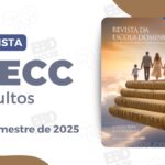 Lição 01: Filipenses 1 – A Vida Cristã Alegre | 4º Trimestre de 2025 | EBD PECC
